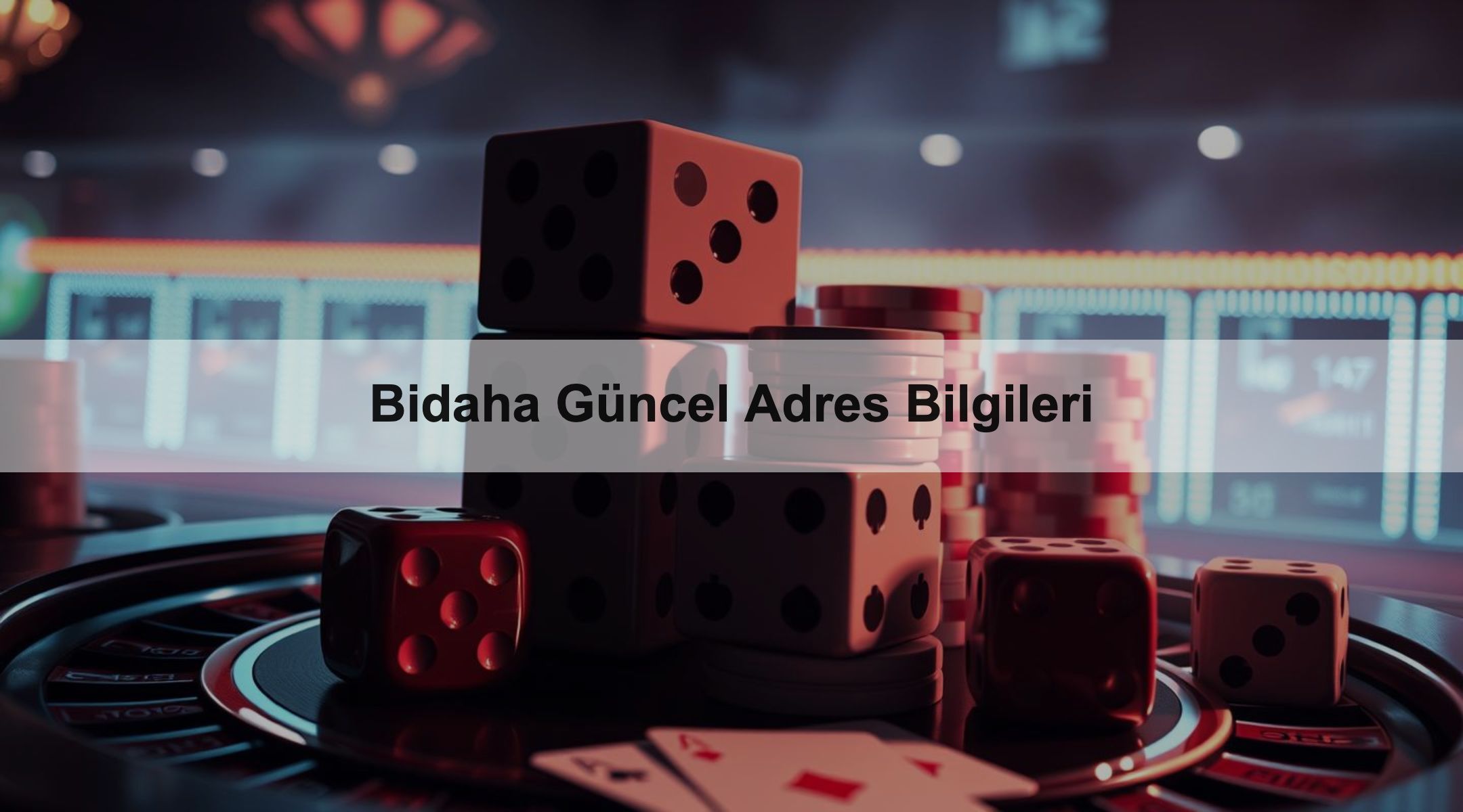 Bidaha Güncel Adres Bilgileri 1 Bidaha Güncel Adres Bilgileri